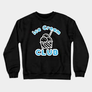 Ice Cream Club Crewneck Sweatshirt